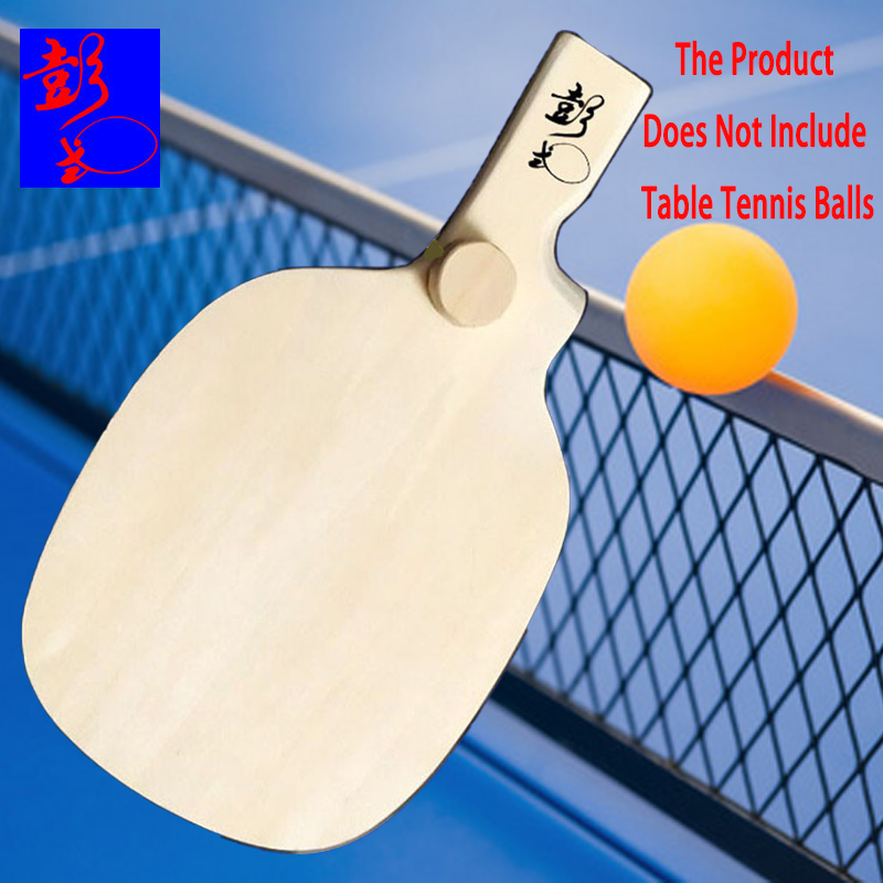Table Tennis In Japanese - รูปร่างพิเศษพัฒนาโดย Peng Daoxiu ใบมีดปิงปองจีน/ญี่ปุ่นปากกา-Hold Grip ไม้โจมตีปิงปองแผ่นด้านล่าง